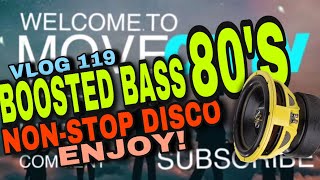 THE BEST OF NONSTOP 80s REMIX BOOSTED BASS DISCO I MOVEONTV V0119 [upl. by Ludlow]