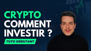 Comment Investir dans la Crypto Monnaie  Tuto Débutant [upl. by Nasho916]