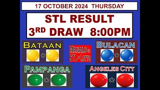 STL 3RD Draw 8PM Result STL Bataan Bulacan Pampanga Angeles 17 October 2024 THURSDAY [upl. by Nadnal]