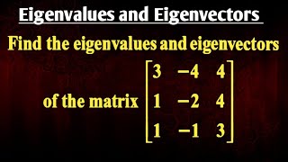 Eigenvalues and Eigenvectors  3x3 Matrix  CrossMultiplication Rule  Synthetic Division Rule [upl. by Edroi86]