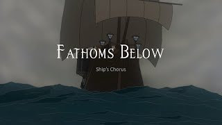 Fathoms Below lyrics [upl. by Carver]