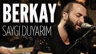 Berkay  Saygı Duyarım JoyTurk Akustik [upl. by Cirdek]