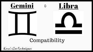 Gemini and Libra Compatibility [upl. by Lilly474]