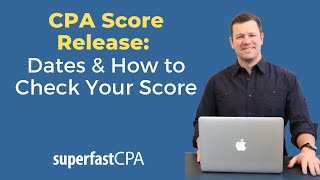 CPA Score Release Dates How to Check and More [upl. by Celestyn]