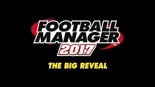 FM17 Features  Football Manager 2017 [upl. by Yanrahc718]