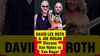 Van Halen vs Van Hagar David Lee Roth amp Joe Rogan Weighin davidleeroth sammyhagar vanhalen [upl. by Runkle]