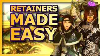 Final Fantasy XIV Retainer Guide  An easy guide to retainers in FFXIV [upl. by Orran]