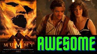 The Mummy 1999 is Still Awesome [upl. by Zug200]