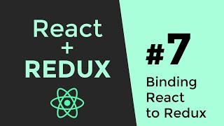 Connecting React amp Redux  Redux Tutorial 7 [upl. by Ume]