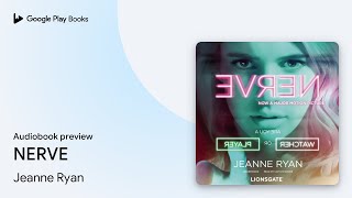 NERVE by Jeanne Ryan · Audiobook preview [upl. by Saqaw]