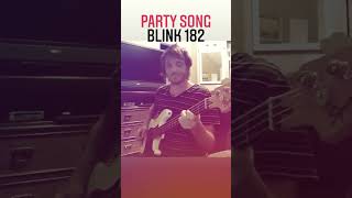 Party Song  Blink 182 Bass Cover [upl. by Strander]