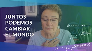 JUNTOS Podemos CAMBIAR el Mundo ✨ ► Hooponopono en VIVO con MABEL KATZ [upl. by Ynaffets]