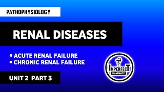 Acute Renal Failure  Chronic Renal Failure  Renal Diseases  Pathophysiology  B Pharma 2nd Sem [upl. by Ardried]