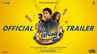 Locha Laapsi  Official Trailer  Mallhar Chirag V Vaibhavi U Chetan D  Sachin B  Gujarati Film [upl. by Divine]