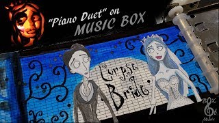 Corpse Bride quotPiano Duetquot MUSIC BOX [upl. by Midian]