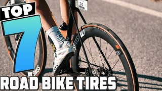 Navigate Any Terrain 7 Best Road Bike Tires for Every Cyclist [upl. by Greerson59]