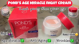 Pond’s Age Miracle Night Cream  Best Night Cream  Anti Aging amp Anti Wrinkles Cream  Honest review [upl. by Maag]