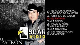 El Patrón  Oscar Ovidio Vol 27 Álbum Completo [upl. by Farrell529]