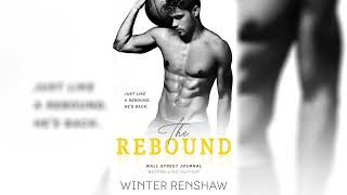 The Rebound by Winter Renshaw 📖 Romance Audiobook [upl. by Stets]