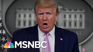 Trump Lauds His Coronavirus Response As US Death Toll Hits A New High  The 11th Hour  MSNBC [upl. by Leuname]