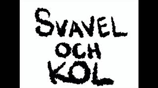 Svavel amp Kol [upl. by Machos]