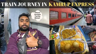 Kamrup Express  Kamrup Express Sleeper Class   Khana Sandaar Facilty Bekar [upl. by Ahselef]