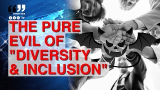 Sexist RACIST and Ageist  The Deceptive TRUTH about Diversity Equity and Inclusion [upl. by Annay179]