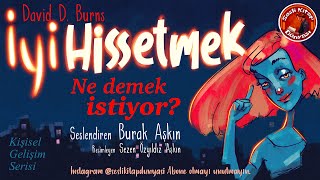 İyi Hissetmek Mümkün mü Kişisel Gelişim [upl. by Nwaf]