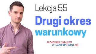 Drugi okres warunkowy  Angielski z Darkiem [upl. by Marras]