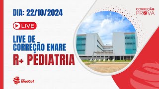 Correção Residência Médica ENARE 2025 R de Pediatria  Ao Vivo [upl. by Yesac]