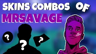 SKINS COMBOS OF MRSAVAGE [upl. by Adlar100]