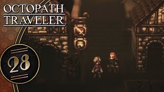 Octopath Traveler Switch Lets Play Blind  Working For Passwords Therion Ch 2  Part 28 [upl. by Ahsain]