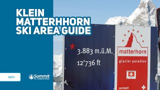 Zermatt ski area guides  Klein Matterhorn [upl. by Rednasyl]