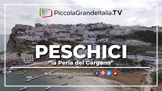 Peschici  Piccola Grande Italia [upl. by Birgitta264]