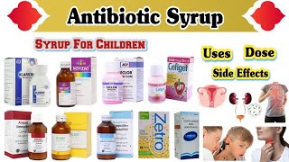 Antibiotic Syrups  Antibiotic Syrup For Babies [upl. by Ettelegna]