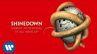 Shinedown  It All Adds Up Official Audio [upl. by Ringsmuth]