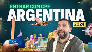 ENTRAR NA ARGENTINA COM O CPF EM 2024  Posso entrar com o CPF na Argentina em 2024 [upl. by Buskirk]