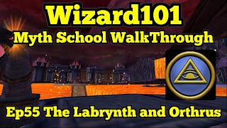 Wizard101 Myth Walkthrough Ep55 the Labrynth and Orthrus [upl. by Llirrehs]