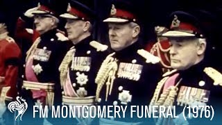 Funeral Of Field Marshal Montgomery aka Monty 1976  British Pathé [upl. by Amehsat]