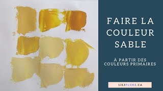 Comment faire la couleur sable en peinture acrylique [upl. by Averi195]