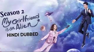 My Girlfriend is an Alien Season 2 Part5 Explained in Hindi  Explanations in Hindi  Hindi Dubbed [upl. by Paola]