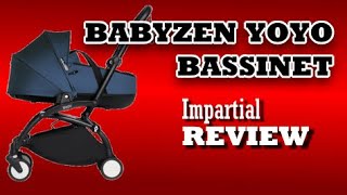 Babyzen Yoyo Bassinet An Impartial Review [upl. by Rafaelita737]