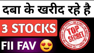 3 High growth stocks💥FII buying shares🔥Stocks to buy now🎯Share market latest update🟢 [upl. by Cirtap]