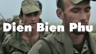 Battle of Dien Bien Phu  French Indochina War 54 [upl. by Nyleda940]