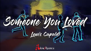 Lewis Capaldi  Someone You Loved Lyrics [upl. by Paver]