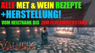 Valheim MET amp WEIN herstellen  ALLE Rezepte 🔥 Beginner Guide Resistenzen TIPPS und Tricks deutsch 🔥 [upl. by Alyacim]