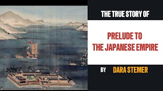 Prelude to the Japanese Empire [upl. by Buzz964]