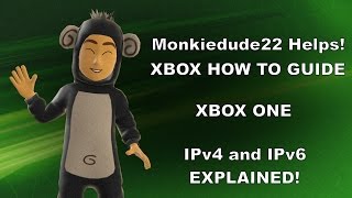 IPv4 and IPv6 on Xbox One A Quick Rundown [upl. by Devaj]