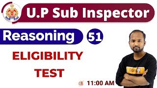 Class51 UP Sub Inspector 2019  Reasoning  By Pulkit Sir  ELIGIBILITY TEST [upl. by Mancino]