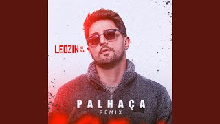 Palhaça Remix [upl. by Htyderem517]